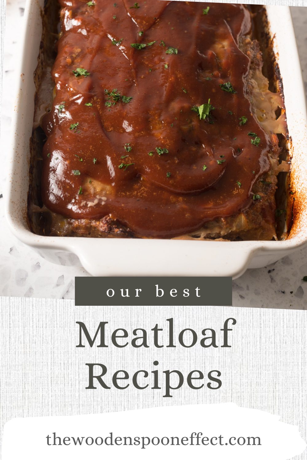 a collection post of all our best meatloaf recipes