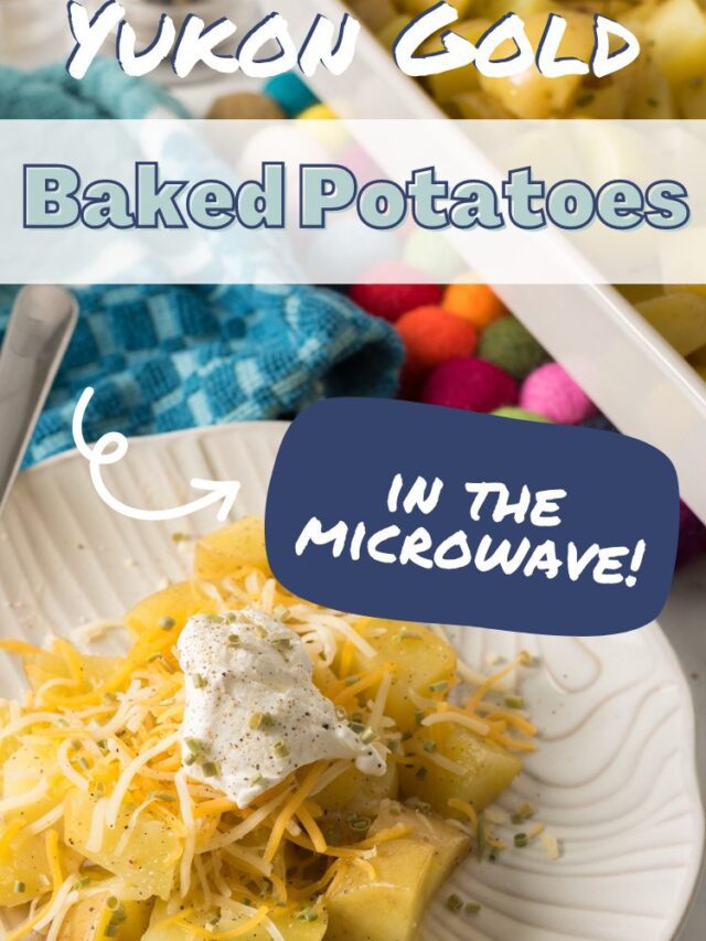 How to Make Yukon Gold Potatoes in the Microwave
