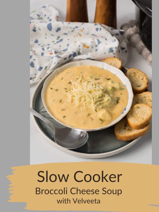 Slow Cooker Broccoli Cheese Soup with Velvetta Story
